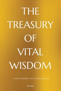 Paperback The Treasury of Vital Wisdom Book