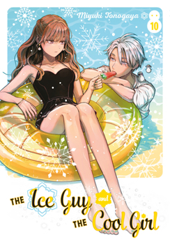 Paperback The Ice Guy and the Cool Girl 10 Book