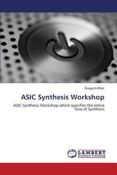 Paperback ASIC Synthesis Workshop Book