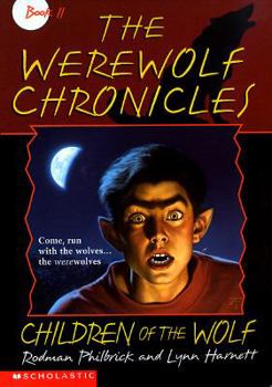 Paperback Werewolf Chronicles #02: Children of the Wolf Book
