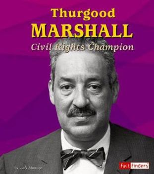 Library Binding Thurgood Marshall: Civil Rights Champion Book