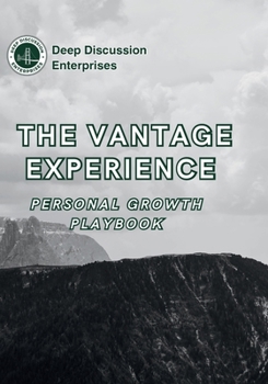Paperback The Vantage Experience Personal Growth Playbook Book