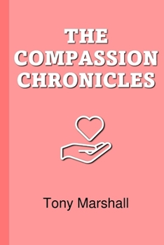 Paperback Compassion Chronicles Book
