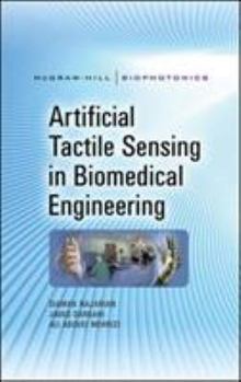 Hardcover Artificial Tactile Sensing in Biomedical Engineering Book