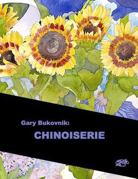 Paperback Gary Bukovnik: CHINOISERIE: English Library Edition Book