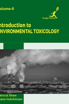 Hardcover Introduction to Environmental Toxicology Vol 2 Book