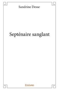 Paperback Septénaire sanglant [French] Book