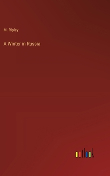 Hardcover A Winter in Russia Book