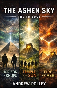 The Ashen Sky: The Trilogy