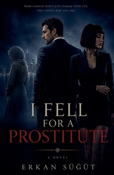 Paperback I Fell for a Prostitute Book