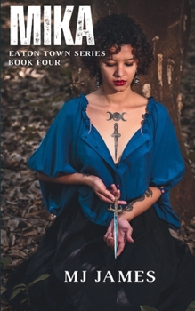 Mika (The Ember Town Series)