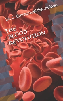 Paperback The Blood Revolution Book