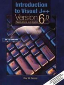 Paperback Introduction to Visual J++ Applications and Applets-Version 6.0 [With (2)] Book