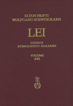 Hardcover Lessico Etimologico Italiano. Band 16 (XVI): Commixtio - Conformator [German] Book