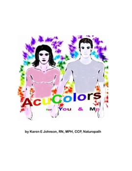Paperback Acu Colors for You and Me: Color Healing on Acupuncture points Book