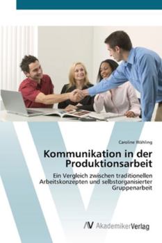 Paperback Kommunikation in der Produktionsarbeit [German] Book