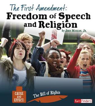 Paperback The First Amendment: Freedom of Speech and Religion Book