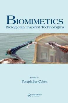 Hardcover Biomimetics: Biologically Inspired Technologies Book