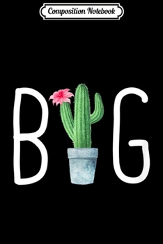 Composition Notebook: Sorority Big Cactus Greek Reveal Initiation  Journal/Notebook Blank Lined Ruled 6x9 100 Pages