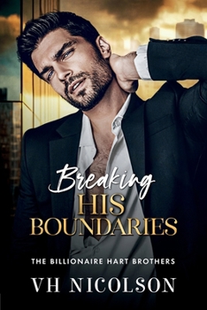 Breaking His Boundaries