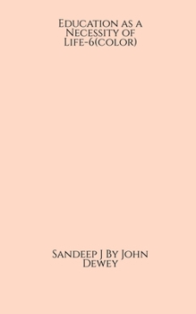 Paperback Education as a Necessity of Life-6(color) Book
