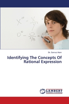 Identifying The Concepts Of Rational Expression