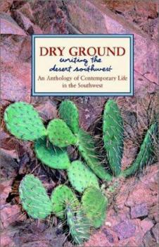 Paperback Dry Ground: Writing the Desert Southwest Book