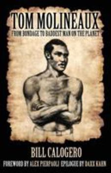 Paperback Tom Molineaux: From bondage to baddest man on the planet Book