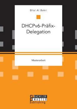 Paperback DHCPv6-Präfix-Delegation [German] Book