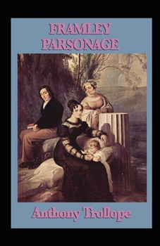 Paperback Framley Parsonage Illustrated Book