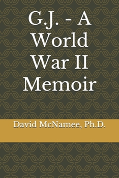 Paperback G.J. - A World War II Memoir Book