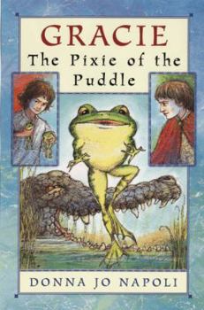 Hardcover Gracie, the Pixie of the Puddle Book