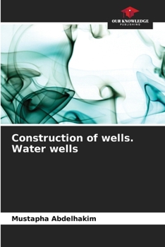 Paperback Construction of wells. Water wells Book