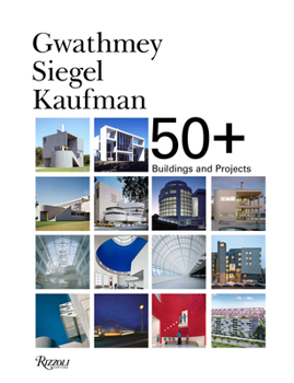 Hardcover Gwathmey Siegel Kaufman 50+: Buildings and Projects Book