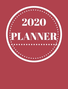 Paperback 2020 Planner: Make 2020 Awesome with the Perfect Planner! Book