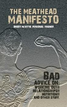 Paperback The Meathead Manifesto Book