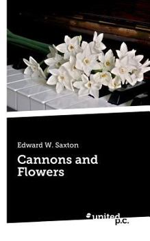 Paperback Cannons and Flowers Book