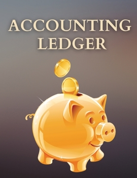 Accounting Ledger: Amazing Receipt Book For Small Business Or For You To Have Best Accounting Book With Yourself For The Whole Year. Financial Ledger ... And Finance Planner For Personal Finance.