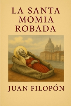 Paperback La santa momia robada [Spanish] Book