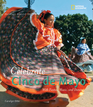 Hardcover Celebrate Cinco de Mayo: With Fiestas, Music, and Dance Book
