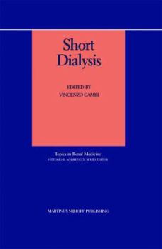 Short Dialysis (Topics in Renal Medicine)