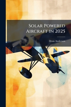 Paperback Solar Powered Aircraft in 2025 Book