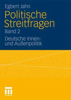 Paperback Politische Streitfragen: Deutsche Innen- Und Außenpolitik - Band 2 [German] Book