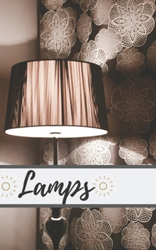 Paperback Lamps: Discreet Password Log Book and Internet Password Organizer That Looks Like A Real Book (Large Print) [Large Print] Book