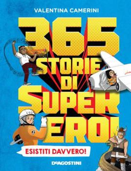 Hardcover 365 modi per diventare un supereroe Book