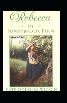 Paperback rebecca of sunnybrook farm Annotated Book