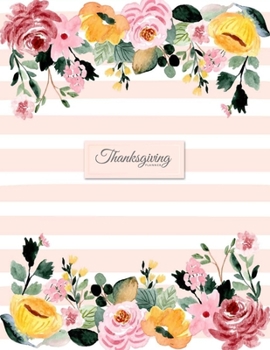 Thanksgiving Planner: Weekly Agenda Journal and Decorations Planning or Checklist Cooking & Recipes Organizer (Countdown Schedule)