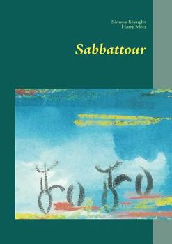 Paperback Sabbattour: Eine Runde Auszeit [German] Book