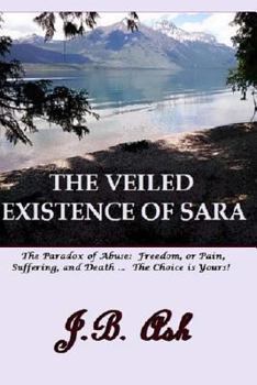 Paperback The Veiled Existence of Sara Book