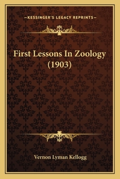 Paperback First Lessons In Zoology (1903) Book